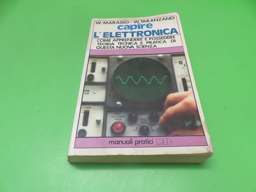 Capire elettronica w - l'elettronica,