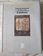Angiola Maria Romanini e A.A.V.V., Il Medioevo, Sansoni