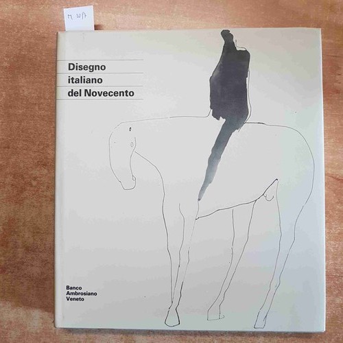 Disegno italiano del novecento - disegno,