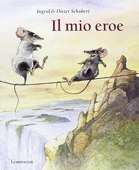 Mio eroe ediz - ediz., illustrata
