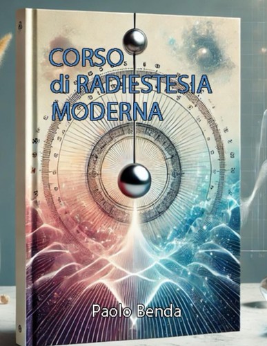 Corso radiestesia moderna - corso,