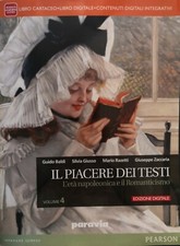 IL PIACERE DEI TESTI L’età napoleonica e il romanticismo vol 4