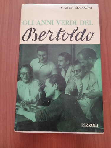 Gli anni verdi del bertoldo - anni, di