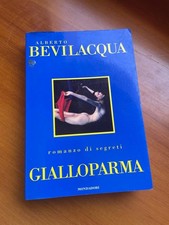 GIALLOPARMA Alberto Bevilacqua