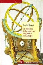 La nascita della scienza moderna in Europa von Rossi, Paolo | Buch | Zustand gut