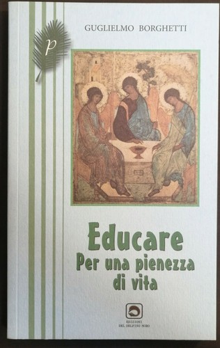 Guglielmo borghetti educare - borghetti, "educare