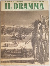 IL DRAMMA 1 MARZO 1953 ALTENDORF MARCEL ACHARD ILLS CAMPAGNOLI TEATRO VARALDO 