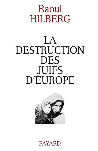 Destruction des juifs - destruction,