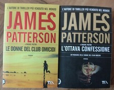 JAMES PATTERSON e Maxine Paetro - 2 volumi Donne del club omicidi - 2010, 2012