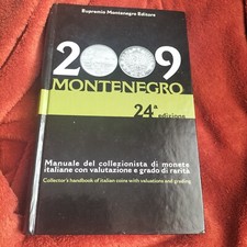Montenergo 2009 Manuale del collezionista di monete italiane con valutazione e g