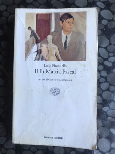 Pirandello fu mattia - "il,