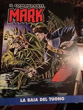 IL COMANDANTE MARK #3 : LA BAIA DEL TUONO - A COLORI - LA GAZZETTA DELLO SPORT