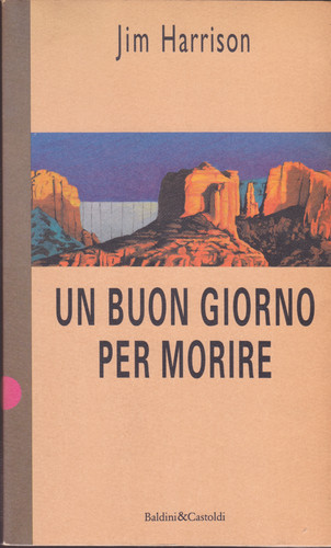 Jim harrison buon giorno - un,