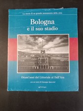 Libro Bologna e il suo stadio