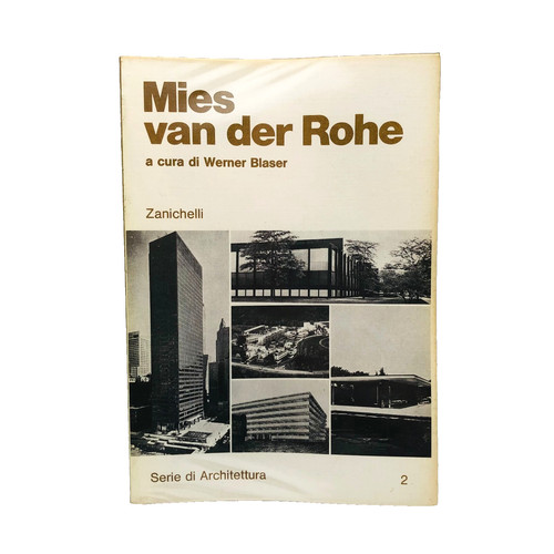Mies van der rohe - mies, zanichelli