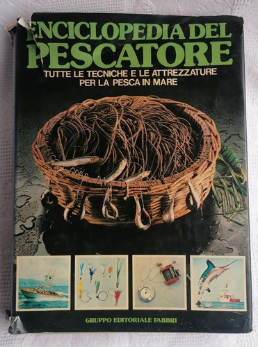 Enciclopedia del pescatore - enciclopedia,