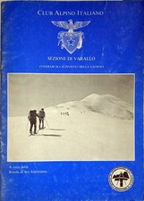 Libro Opuscolo CAI sez. di Varallo - itinerari sci alpinistici della Valsesia