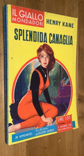 Splendida canaglia - Henry Kane - Il Giallo Mondadori n. 511