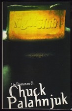 Chuck Palahniuk - Fight Club