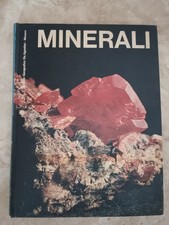 MINERALI MERAVIGLIE DELLA NATURA - DE AGOSTINI -  ANNO: 1966 (SV)