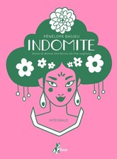 INDOMITE. STORIE DI DONNE CHE FANNO CIO' CHE VOGLIONO. EDIZ. INTEGRALE