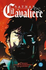 Chip Zdarsky - Carmine Di Giandomenico BATMAN: IL CAVALIERE Panini DC Deluxe