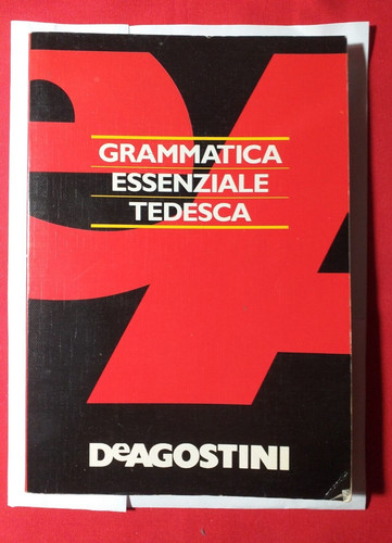 Grammatica essenziale tedesca - grammatica,