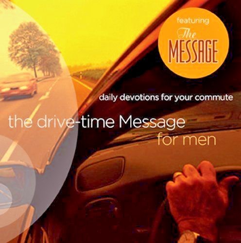 Drive time message - message, men