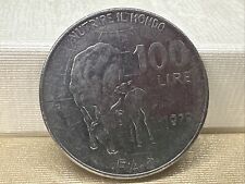 100 LIRE 1979 NUTRIRE IL MONDO