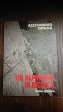 Alessandro gogna - un alpinismo di ricerca