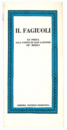 Fagiuoli un poeta - fagiuoli.,