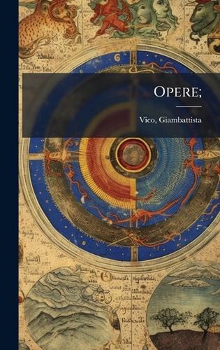 Opere giambattista vico - by,