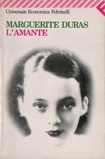 L'amante - Duras Marguerite - Feltrinelli - 1994