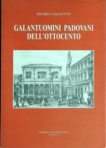 Galantuomini padovani - galantuomini,