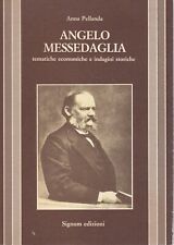"Angelo Messedaglia" di Anna Pellanda
