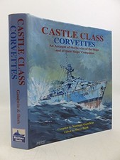 Castle Class Corvettes: An