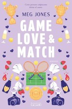 Game, love & match [Paperback]