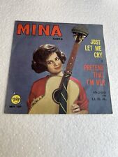 MINA JUST LET ME CRY/PRETEND