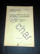 Militaria - Mezzi di Collegamento Apparecchi Telefonici F Tipo 1 e Tipo 1* 1944