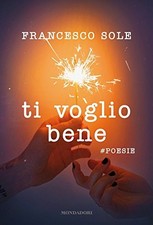 ti voglio bene poesie sole