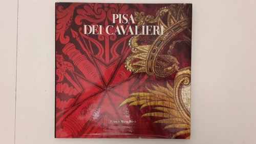 Pisa dei cavalieri franco - dei,