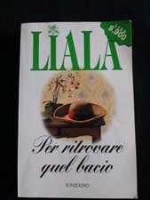 Per ritrovare quel bacio -