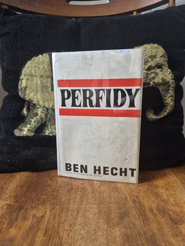 Perfidy ben hecht 1961 - hecht,,