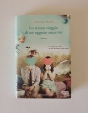 Lo strano viaggio di un oggetto smarrito - Salvatore Basile, copertina rigida
