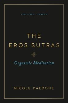 The eros sutras volume - the, sutras,