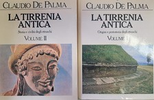 La Tirrenia Antica. Vol. I - Origini e protostoria degli etruschi; Vol. II - Sto