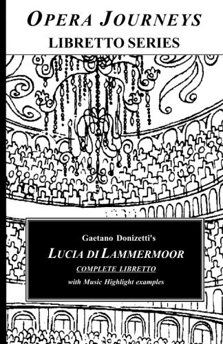 Lucia lammermoor opera - di,