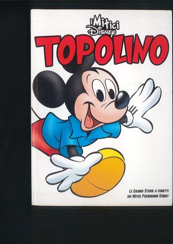 Mitici disney topolino - i, le