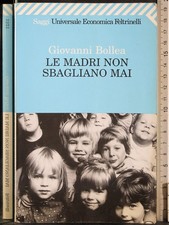 LE MADRI NON SBAGLIANO MAI