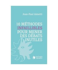 10 MÉTHODES INFAILLIBLES POUR